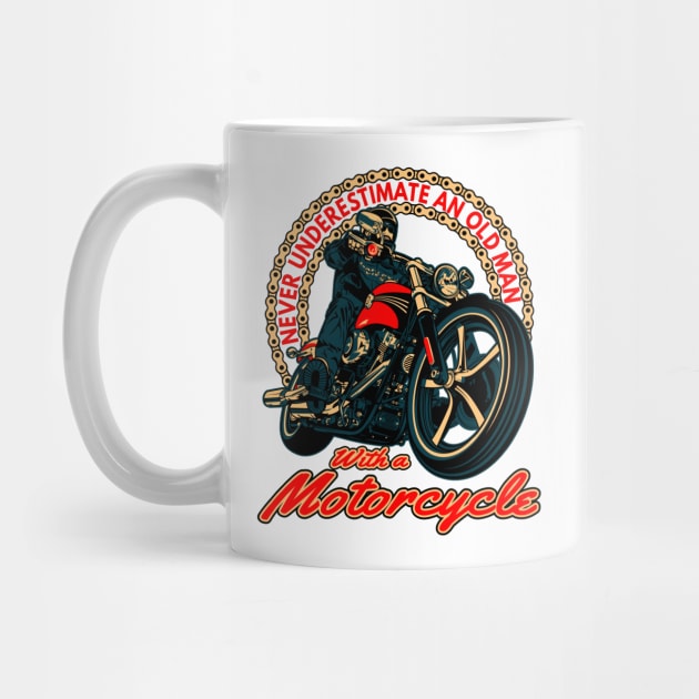 Never underestimate an old man,with a motorcycle,badass biker, funny motorcycle by Lekrock Shop